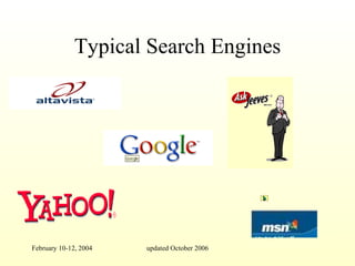 Typical Search Engines 