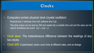 Reliability and clock synchronization
