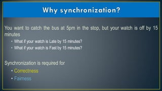 Reliability and clock synchronization