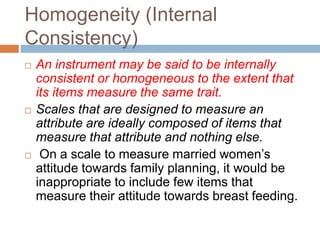 Homogeneity Reliability RELIABILITY AND VALIDITY OF RESEARCH TOOLS.pptx
