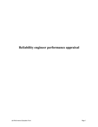 Job Performance Evaluation Form Page 1
Reliability engineer performance appraisal
 