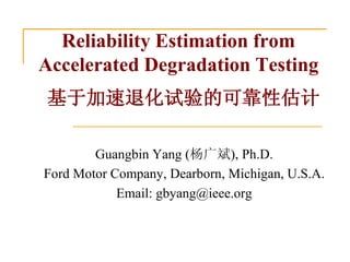 Reliability estimation from accelerated degradation testing | PDF