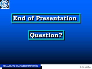 Reliability in aviation industry