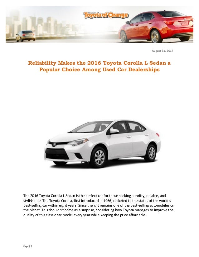 Reliability Makes The 2016 Toyota Corolla L Sedan A Popular