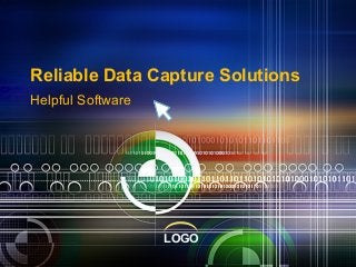 LOGO
Reliable Data Capture Solutions
Helpful Software
 