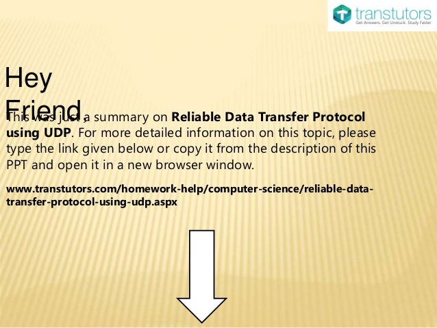 Reliable Data Transfer Protocol using UDP | Computer Science