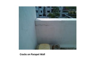 Cracks on Parapet Wall
 