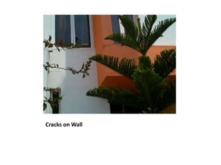 Cracks on Wall
 