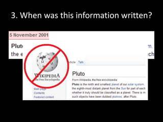 3. When was this information written?

 