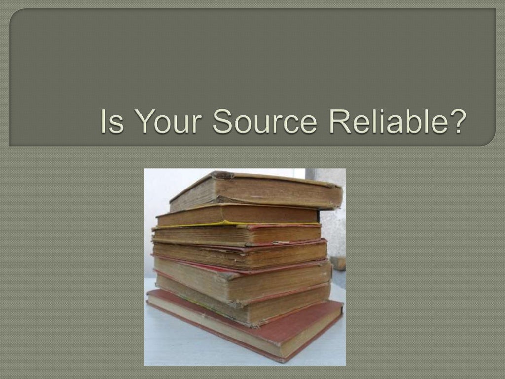 Reliable sources
