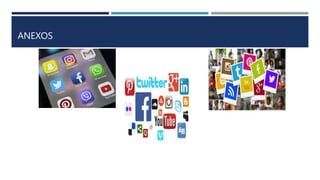 ANEXOS
 