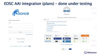 EOSC AAI integration (plans) – done under testing
 