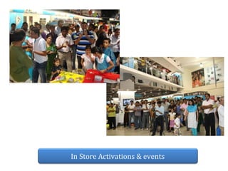 In Store Activations & events

 