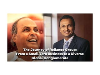 The Journey of Reliance Group: From a Small Yarn Business to a Diverse Conglomerate