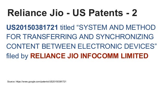 reliance jio business and technology patents filed in india and us reliance jio business and technology patents filed in india and us
