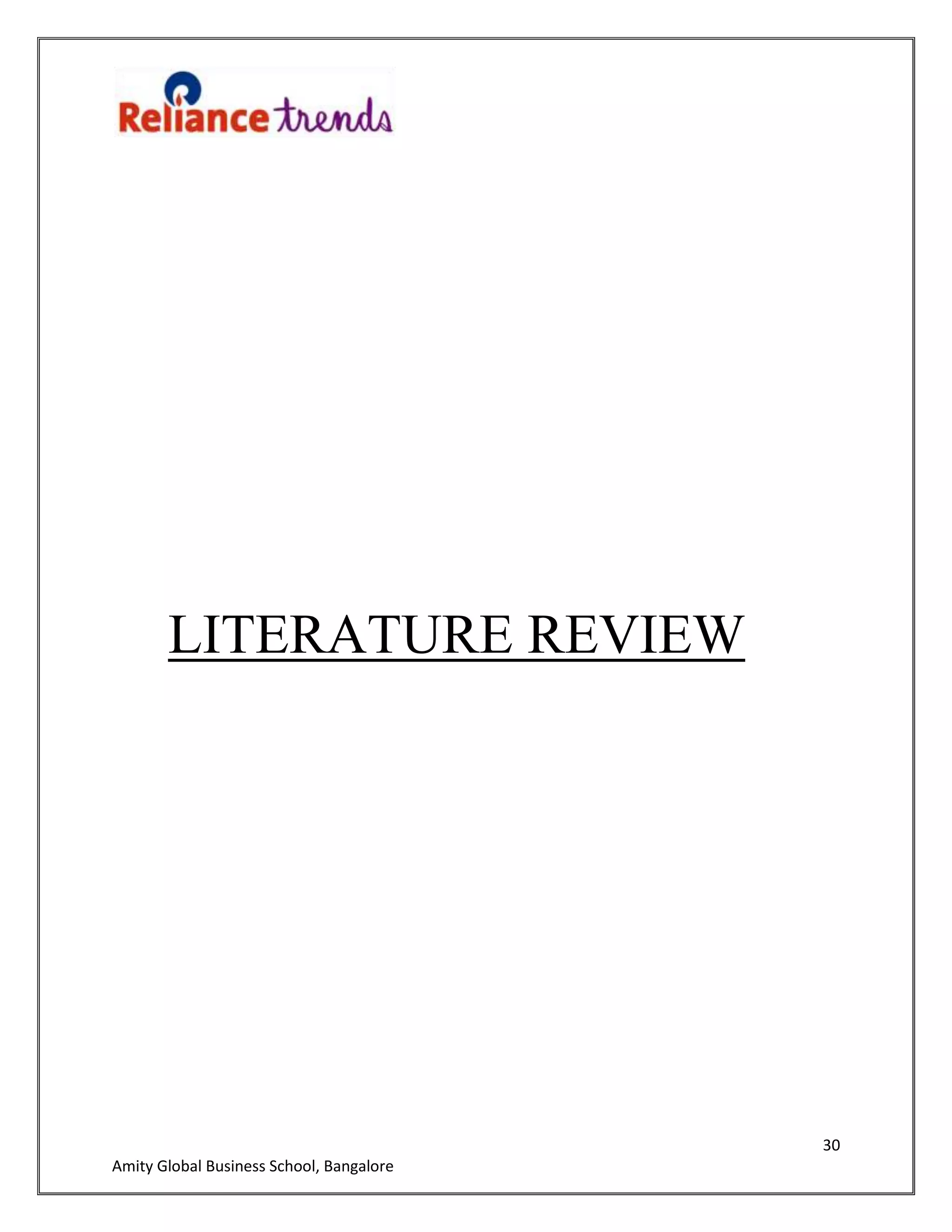 30
Amity Global Business School, Bangalore
LITERATURE REVIEW
 
