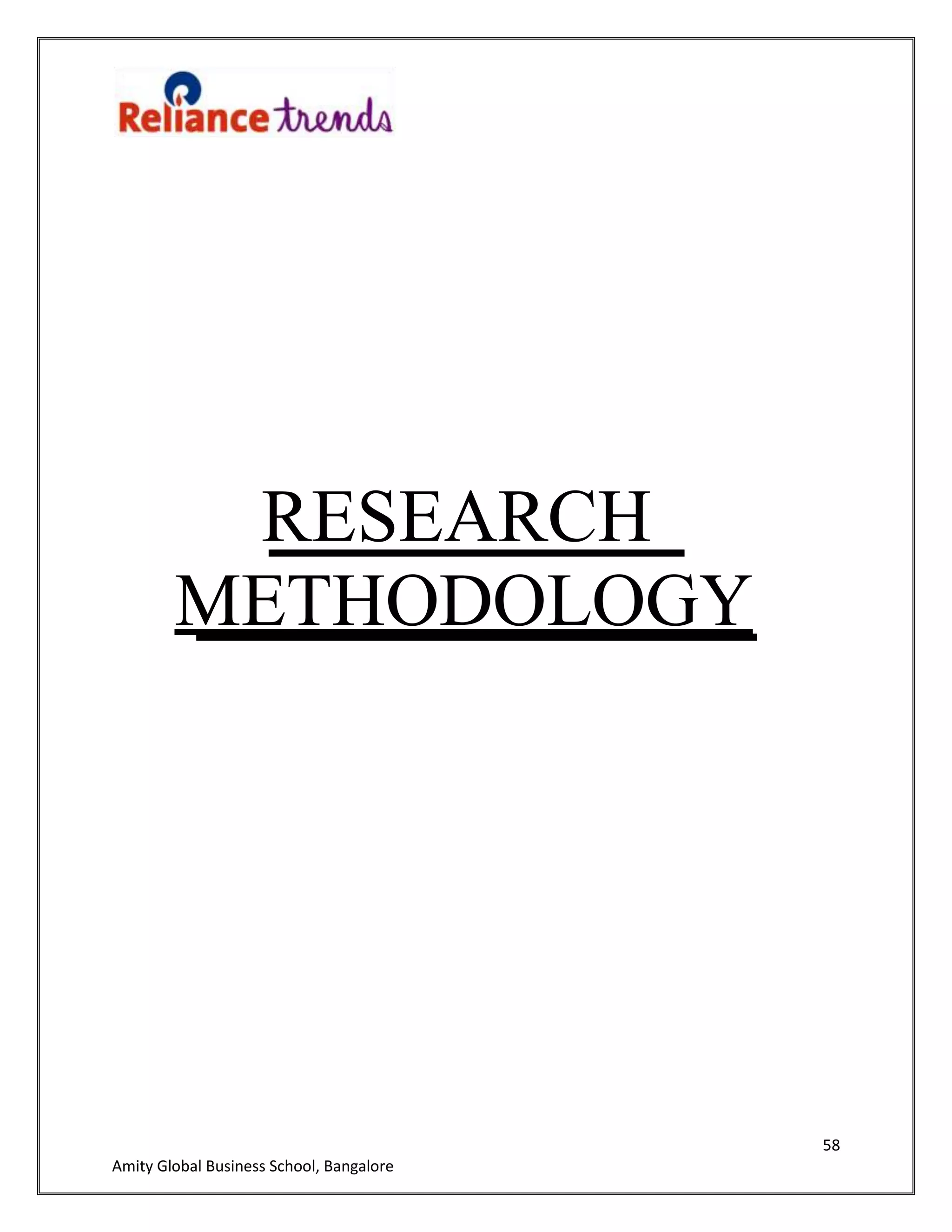 58
Amity Global Business School, Bangalore
RESEARCH
METHODOLOGY
 