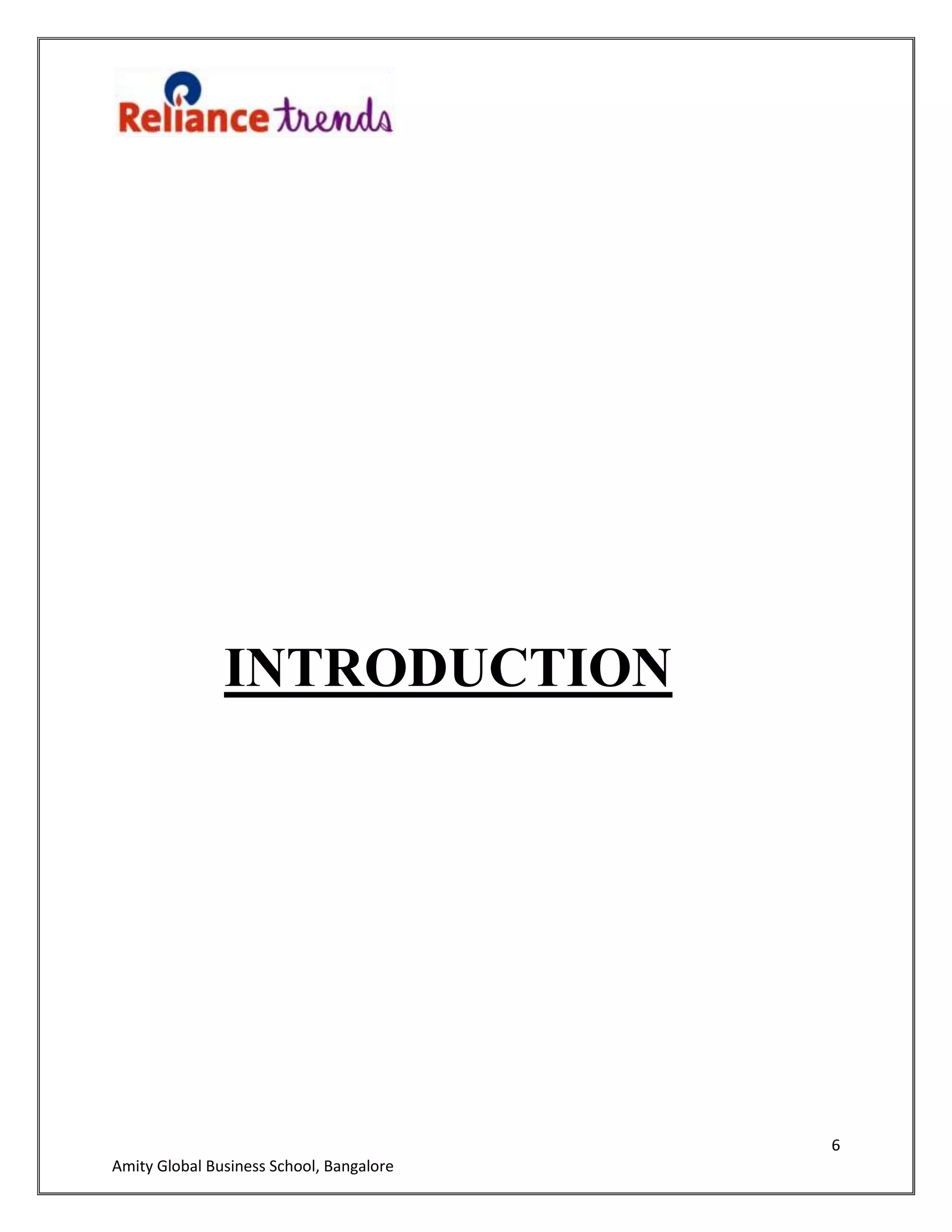 6
Amity Global Business School, Bangalore
INTRODUCTION
 