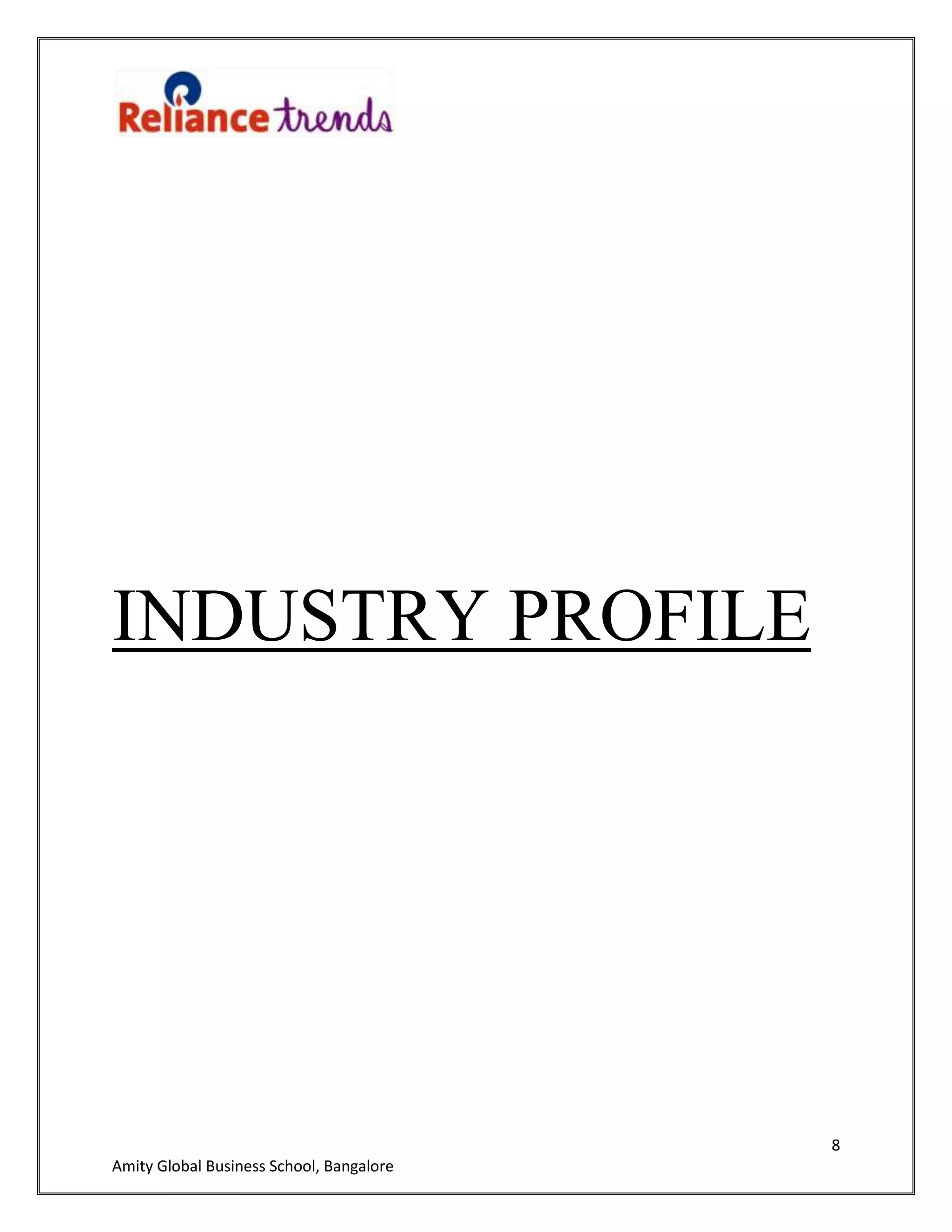 8
Amity Global Business School, Bangalore
INDUSTRY PROFILE
 