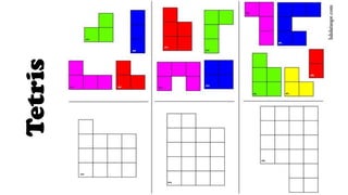 Tetris
 