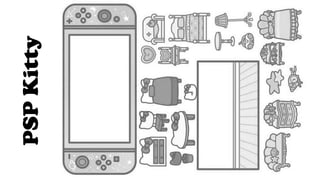 PSP
Kitty
 