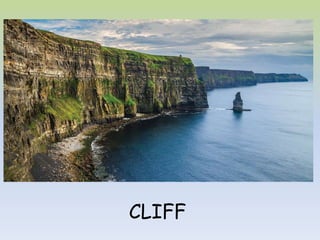 CLIFF
 