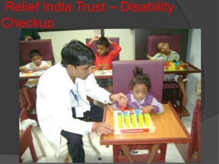 Relief India Trust – Disability
Checkup
 