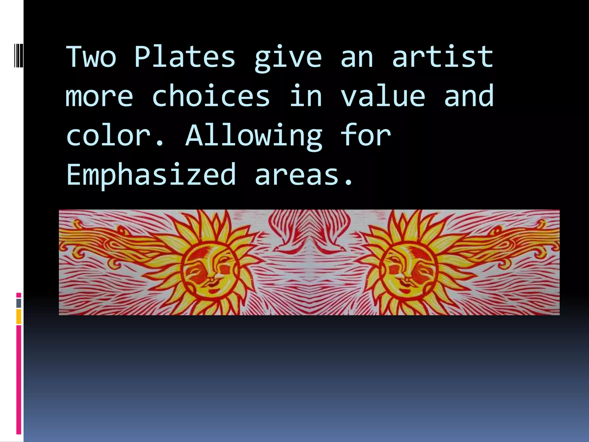 Relief printing with two linoleum plates | PPTX