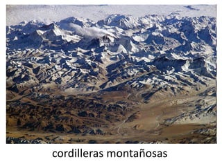 cordilleras montañosas