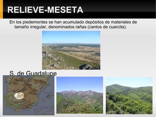 Roquedo primario (granito, pizarra, gneis..) y tienen cumbres suaves. A veces aparecen crestas de cuarcita (dura a la erosión) 1- Orogenia herciniana:  Macizo Hespérico  (Paleozoico) 2-  Arrasamiento  del Macizo Hespérico (Mesozoico) 3- Orogenia alpina:  fractura  del macizo. Se genera un paisaje de  estructura germánica , con bloques elevados ( Horst ); éstos son zonas que se rejuvenecen y se transforman en líneas de cumbre (redondeadas, porque provienen de una  penillanura ).  Los bloques hundidos ( Graben ) se transforman en  fosas sedimentarias  del interior de la Meseta. 1 2 3 