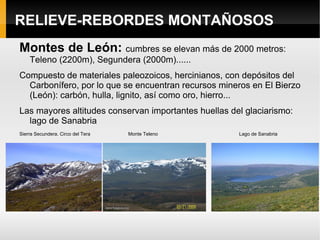 La diversidad de formas por el modelado glaciar en sierras de más de 1.500m, que han dado lugar a circos, lagunas, como Peñalara y  relieves tan espectaculares como la Pedriza  Laguna de Peñalara  Las Damas de La Pedriza 