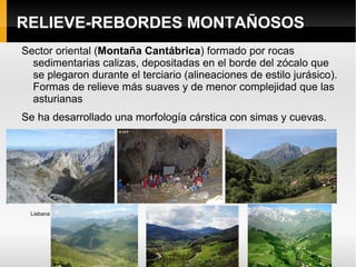 Macizo Galaico-Leonés Cordillera Cantábrica Sierra Morena Macizo Asturiano Picos de Europa Montaña Cantábrica Sª Segundera 