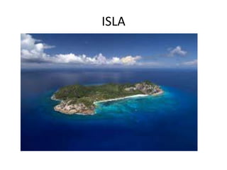ISLA
 