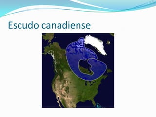 Escudo canadiense
 