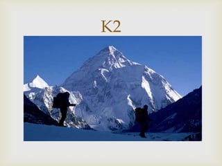 K2

 