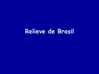 Relieve de Brasil 