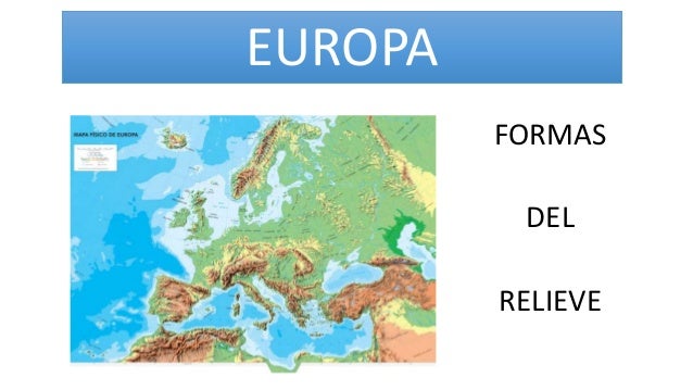 Relieves De Europa