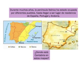 Durante muchos años, la península Ibérica ha estado ocupada
 por diferentes pueblos, hasta llegar a ser lugar de residenci...