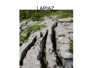 LAPIAZ 
 