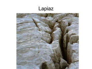 Lapiaz 
 