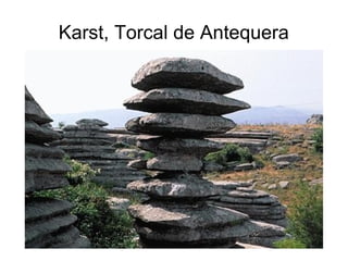 Karst, Torcal de Antequera 
 