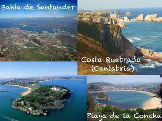Bahía de Santander
Playa de la Concha
Costa Quebrada
(Cantabria)
 