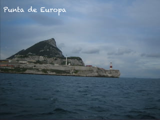 Punta de Europa
 