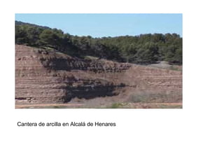 Cantera de arcilla en Alcalá de Henares
 