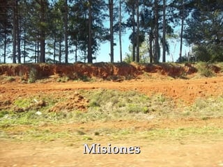 MisionesMisiones
 