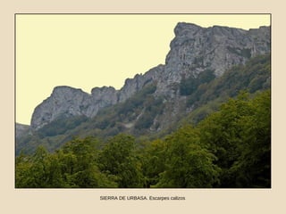 SIERRA DE URBASA. Escarpes calizos 