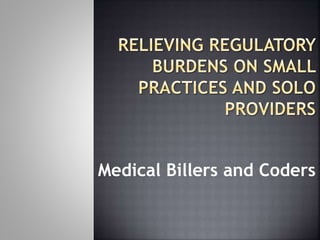 Medical Billers and Coders
 