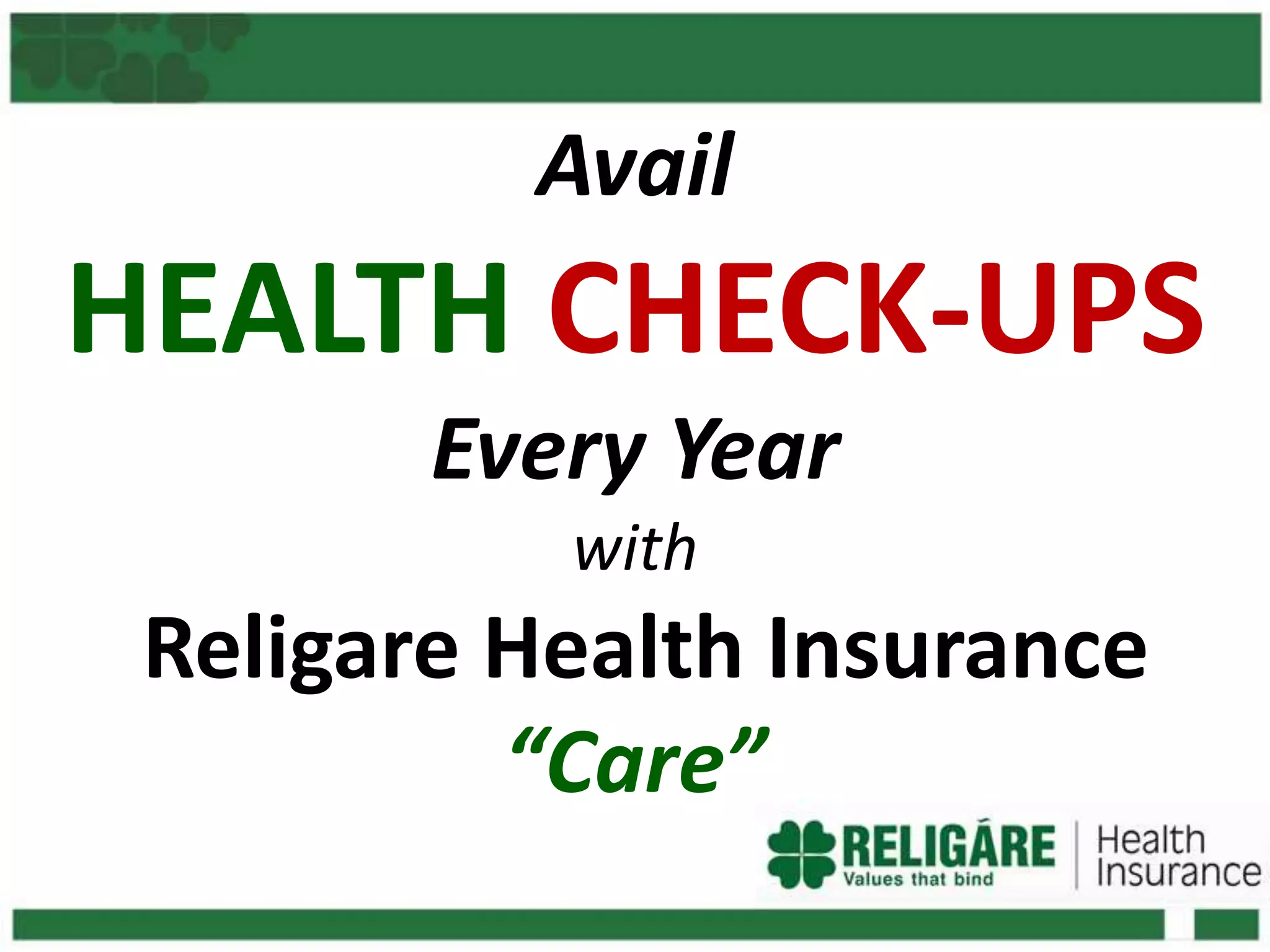 Avail Annual Health Checkups With Religare Health Insurance PPT