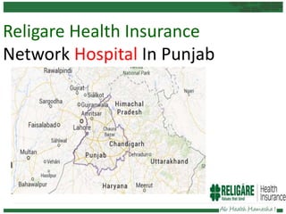 Religare Health Insurance
Network Hospital In Punjab

 