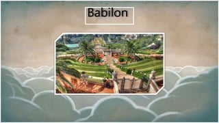 Babilon
 